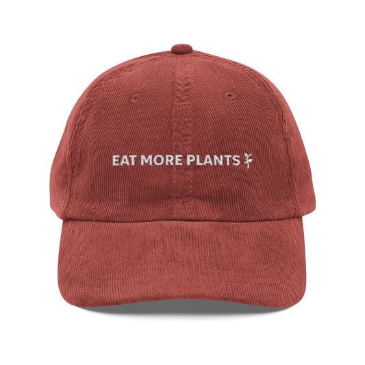 Vintage Corduroy Cap - Eat More Plants Cap, Eco-Friendly Accessory, Gift for Vegans, Casual Style Hat, Trendy Embroidered Cap