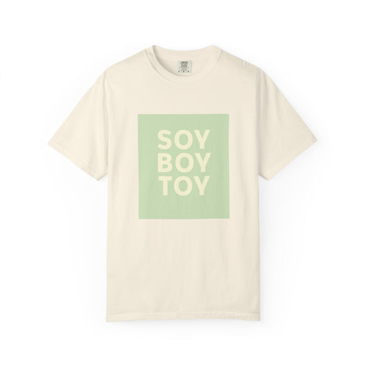 Soy Boy Toy Garment-Dyed 100% Cotton T-shirt